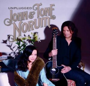 John & Tone Norum unplugged
